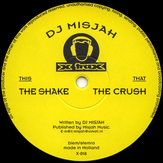 DJ Misjah : The Shake / The Crush (10")