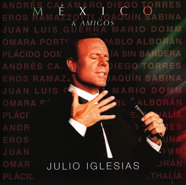 Julio Iglesias : México & Amigos (CD, Album)