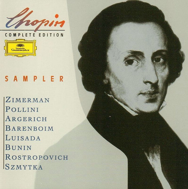 Frédéric Chopin, Krystian Zimerman, Maurizio Pollini, Martha Argerich, Daniel Barenboim, Jean-Marc Luisada, Stanislav Bunin, Mstislav Rostropovich, Elzbieta Szmytka : Chopin Complete Edition: Sampler (CD, Comp, Smplr)