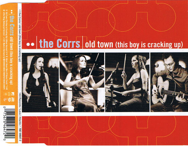 The Corrs : Old Town (This Boy Is Cracking Up) (CD, Maxi)
