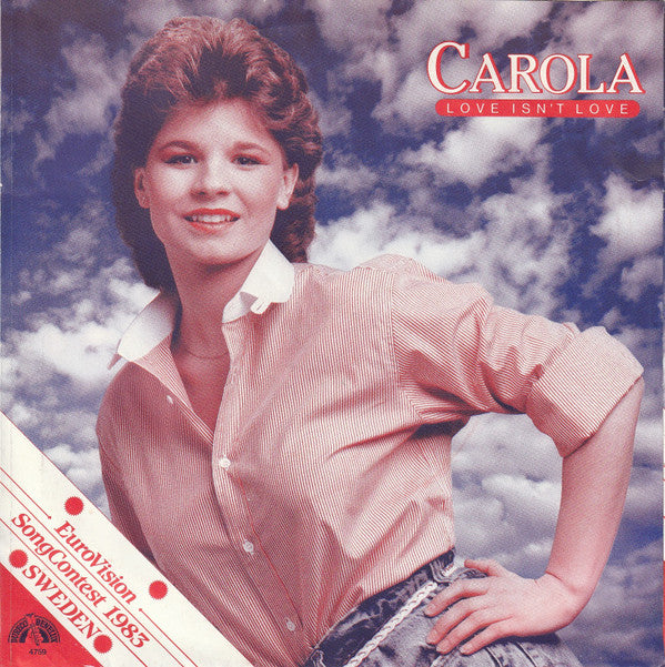 Carola (3) : Love Isn't Love (7", Single)