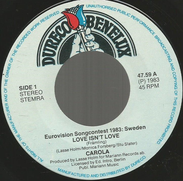 Carola (3) : Love Isn't Love (7", Single)