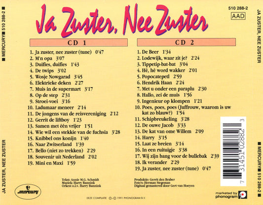 Cast of "Ja Zuster, Nee Zuster" : Ja Zuster, Nee Zuster (2xCD, Album, Comp, RM)