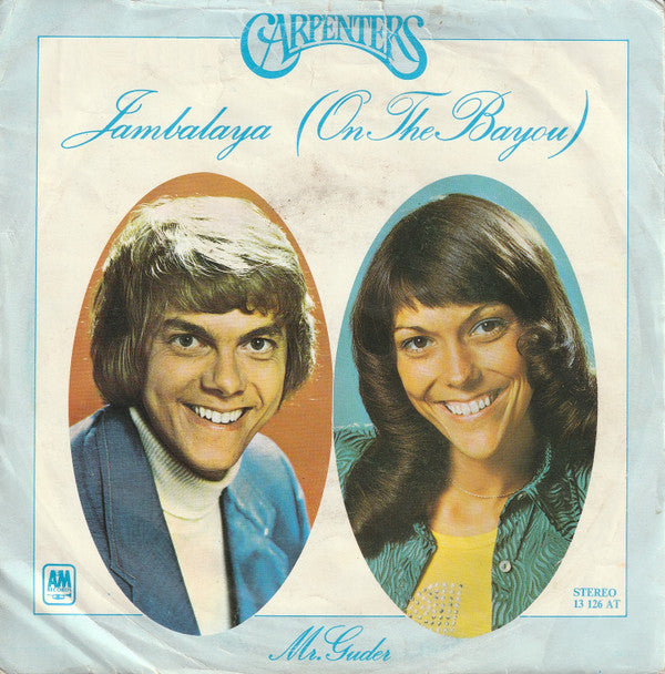 Carpenters : Jambalaya (On The Bayou) (7", Single)
