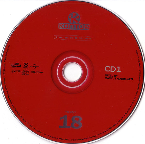 Various : Kontor - Top Of The Clubs Volume 18 (2xCD, Comp, Mixed)