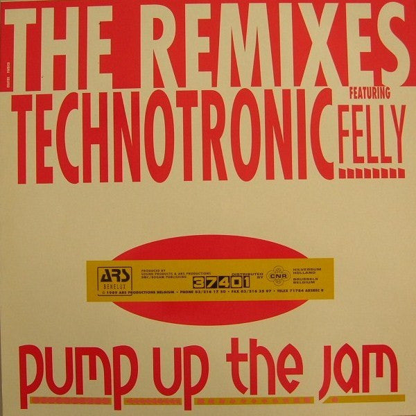 Technotronic Featuring Felly : Pump Up The Jam (The Remixes) (12")