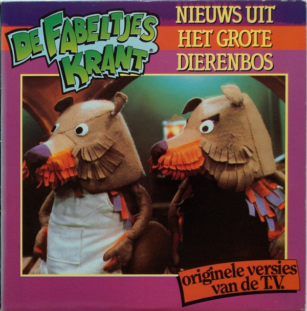 De Fabeltjeskrant : Nieuws Uit Het Grote Dierenbos (LP)