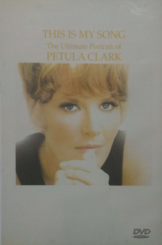 Petula Clark : This Is My Song. The Ultimate Portrait Of Petula Clark (DVD-V, Comp, Mono, PAL)