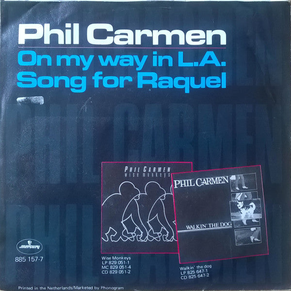 Phil Carmen : On My Way In L.A. (7", Single)