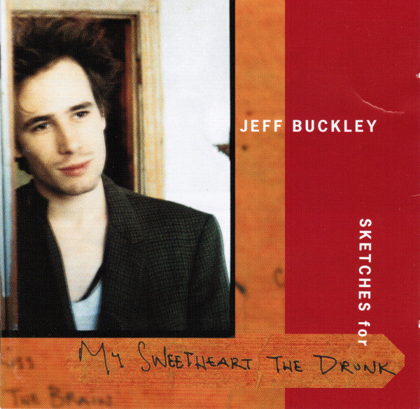 Jeff Buckley : Sketches For My Sweetheart The Drunk (CD, Enh + CD)
