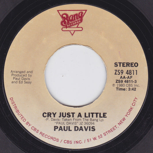 Paul Davis (3) : Cry Just A Little (7")