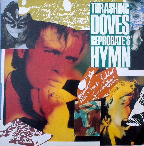 Thrashing Doves : Reprobate's Hymn (12")