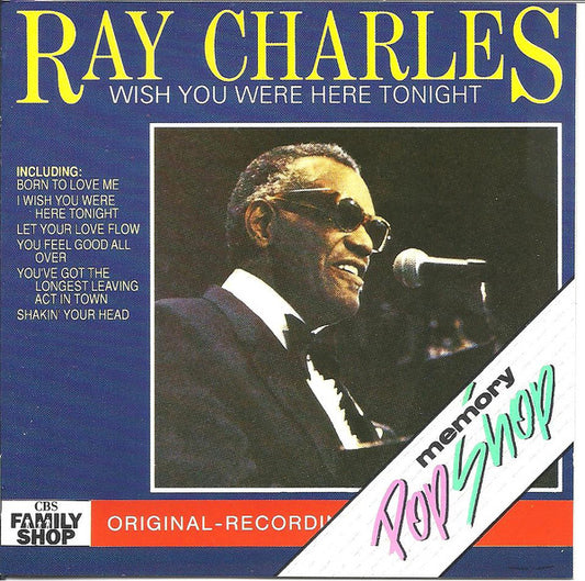 Ray Charles : Wish You Were Here Tonight (CD, Album)