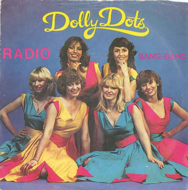 Dolly Dots : Radio (7", Single)