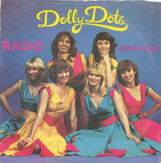 Dolly Dots : Radio (7", Single)