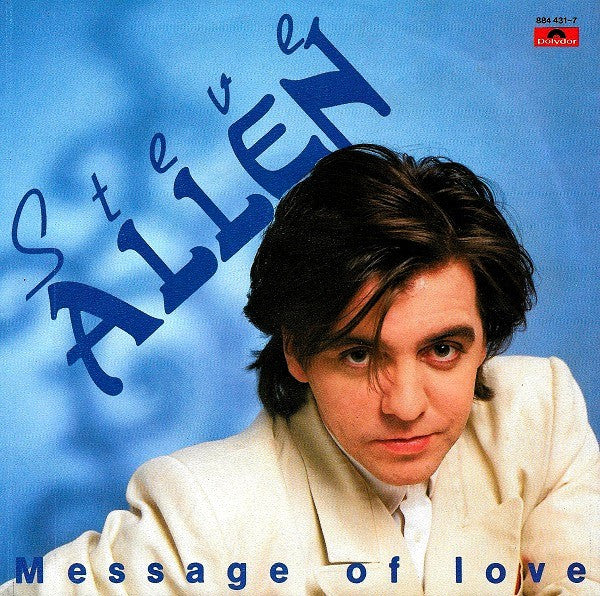 Steve Allen : Message Of Love (7", Single)