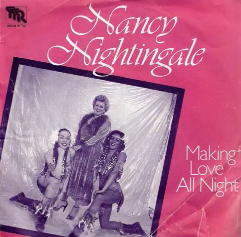 Nancy Nightingale : Making Love All Night (7", Single)