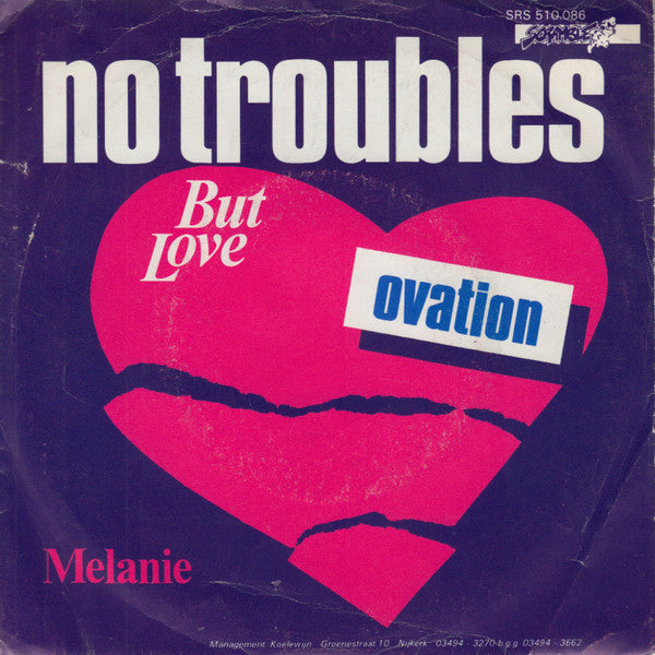 Ovation (5) : No Troubles But Love (7", Single)