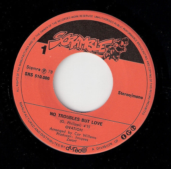 Ovation (5) : No Troubles But Love (7", Single)