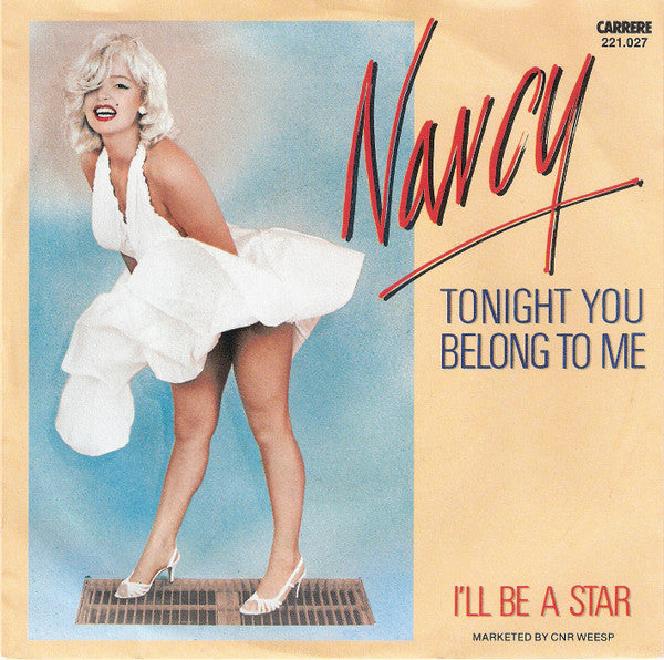 Nancy (8) : Tonight You Belong To Me (7", Single)