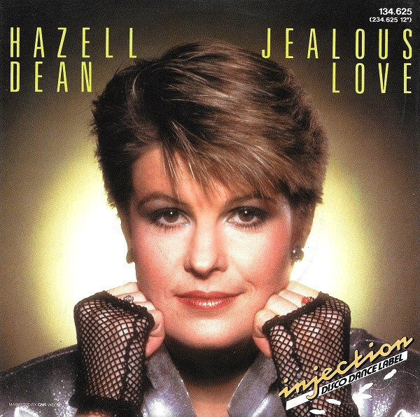 Hazell Dean : Jealous Love (7", Single)