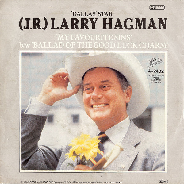 Larry Hagman : My Favourite Sins (7", Single)