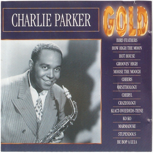Charlie Parker : Gold (CD, Comp)