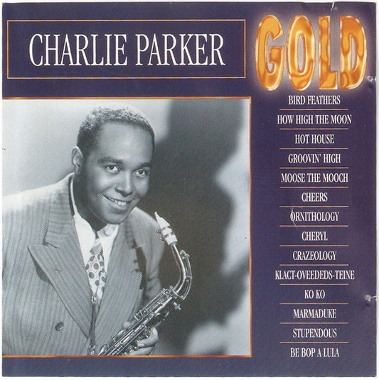 Charlie Parker : Gold (CD, Comp)