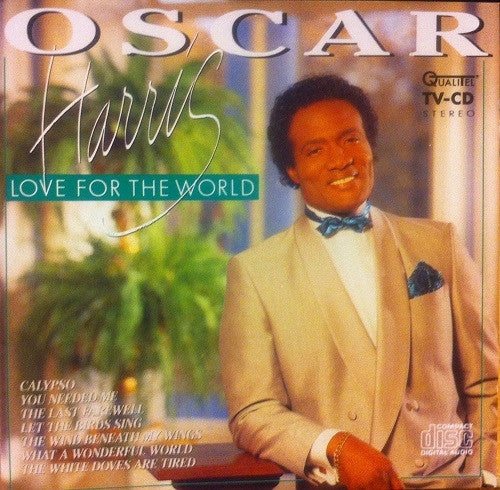 Oscar Harris : Love For The World (CD, Album)