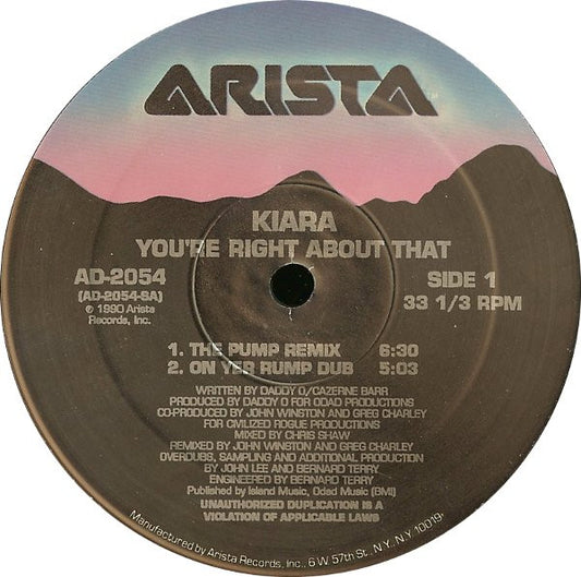 Kiara : You're Right About That (12")