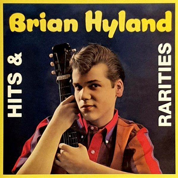Brian Hyland : Hits And Rarities (CD, Comp)