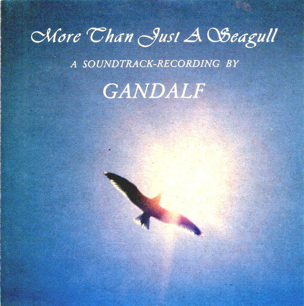 Gandalf : More Than Just A Seagull (CD, Album)
