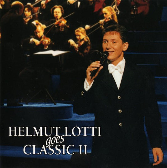 Helmut Lotti : Helmut Lotti Goes Classic II (CD, Album)