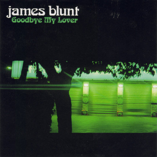 James Blunt : Goodbye My Lover (CD, Single)