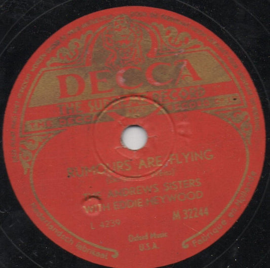 The Andrews Sisters With Eddie Heywood : Rumours Are Flying / A Mans Brother To A Mule (Shellac, 10")