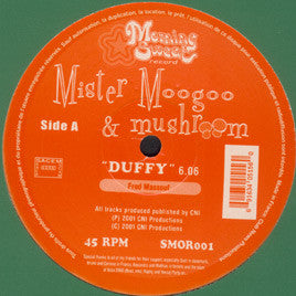 Mister Moogoo & Mushroom : Duffy (12")