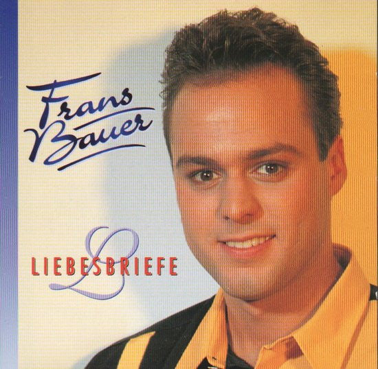 Frans Bauer : Liebesbriefe (CD, Album)