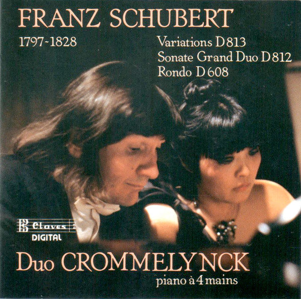 Duo Crommelynck, Franz Schubert : Piano à 4 Mains / Works For Piano 4 Hands (CD)