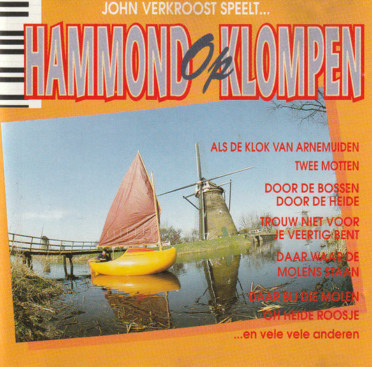 John Verkroost : Hammond Op Klompen (CD, Album)