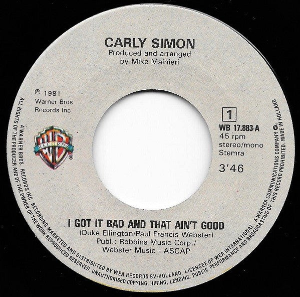 Carly Simon : I Got It Bad And That Ain't Good (7", Single)