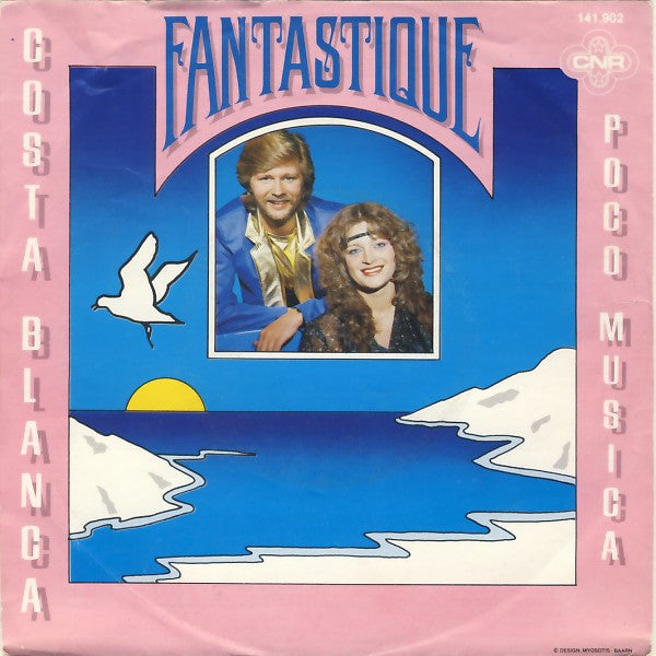 Fantastique : Costa Blanca (7", Single)
