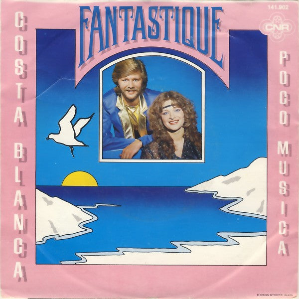Fantastique : Costa Blanca (7", Single)