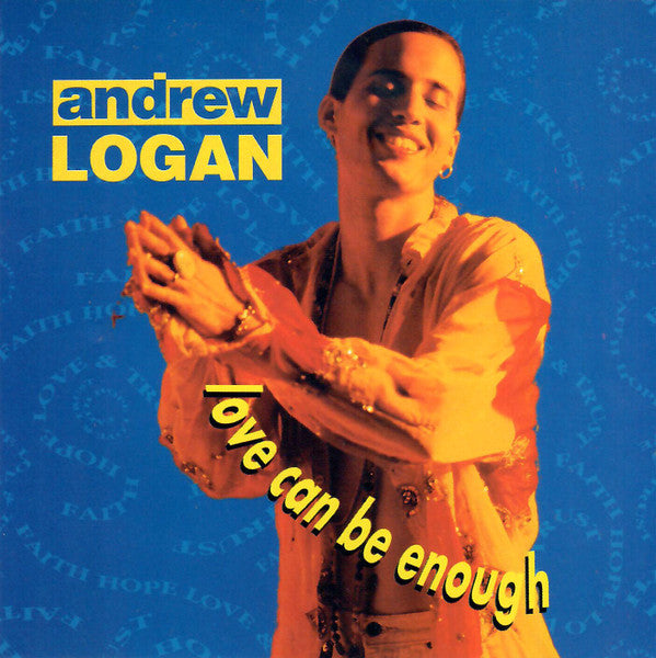 Andrew Logan : Love Can Be Enough (CD, Promo)