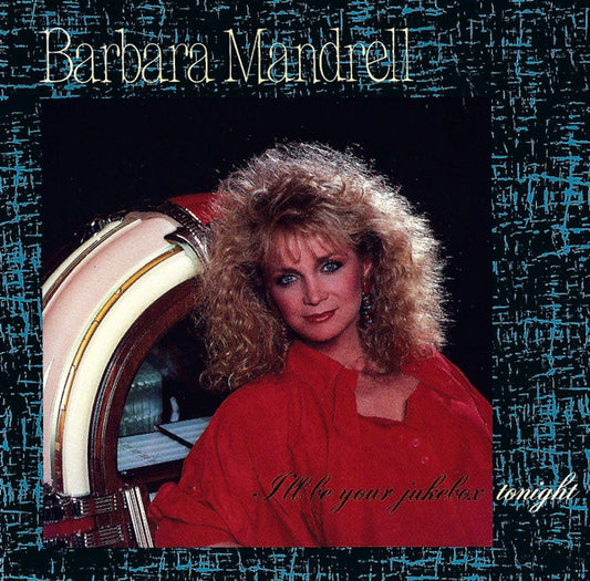 Barbara Mandrell : I'll Be Your Jukebox Tonight (CD, Album)