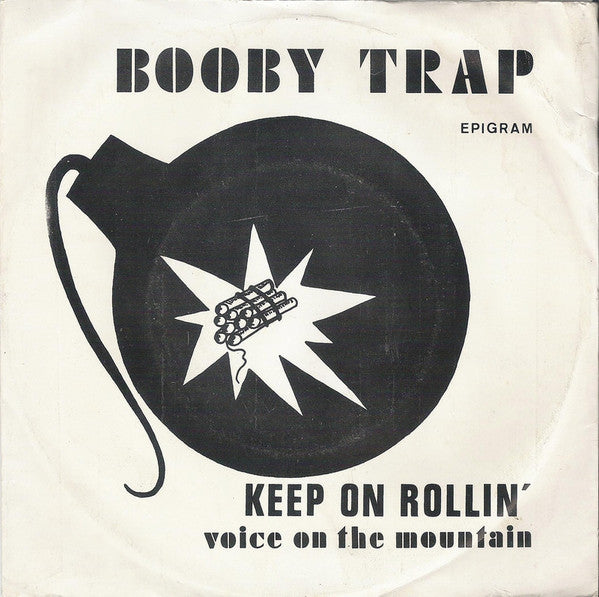 Booby Trap (8) : Keep On Rollin' (7", Single)