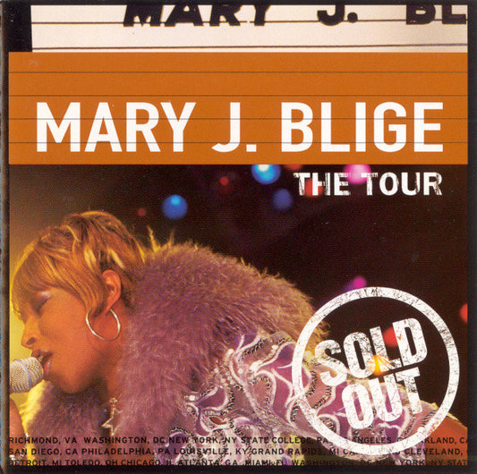 Mary J. Blige : The Tour (CD, Album, Club)