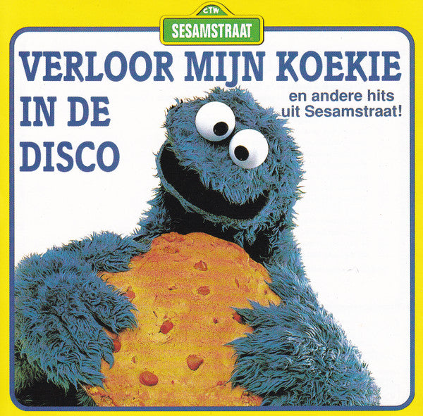 Sesamstraat : Verloor Mijn Koekie In De Disco (CD, Comp)