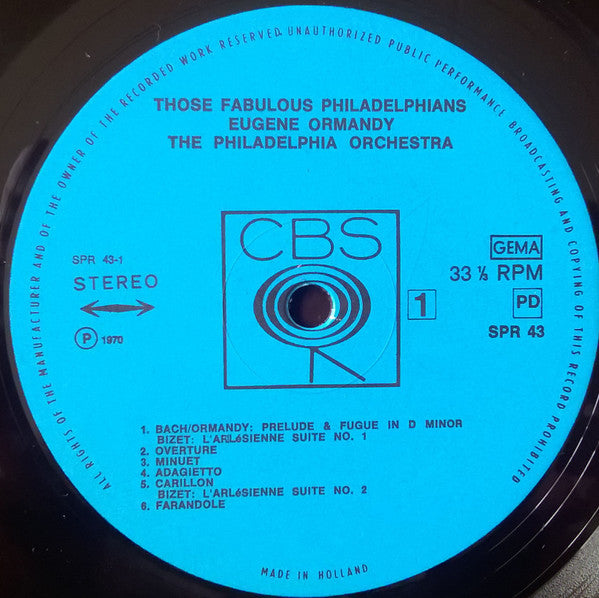 The Philadelphia Orchestra Conducted By Eugene Ormandy : Those Fabulous Philadelphians (LP, Comp)