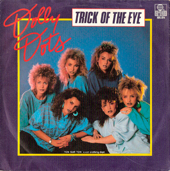 Dolly Dots : Trick Of The Eye (7", Single)