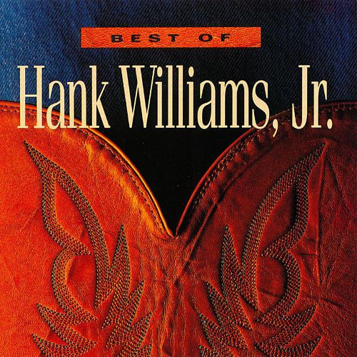 Hank Williams Jr. : Best Of Hank Williams, Jr. (CD, Comp)